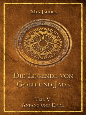 cover image of Die Legende von Gold und Jade 5